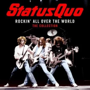 Status Quo Rockin All Over The World The Col