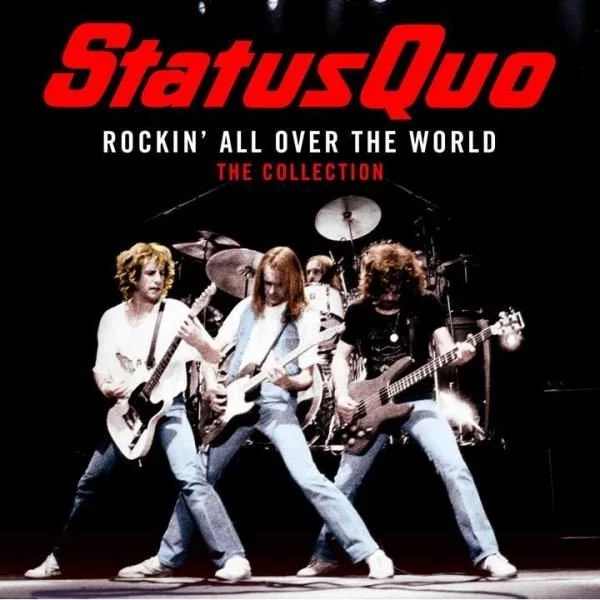 status-quo-rockin-all-over-the-world-the-col-plak Status Quo Rockin All Over The World The Col