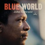 John Coltrane Blue World - Plak