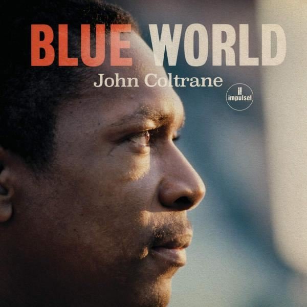 John Coltrane Blue World – Plak
