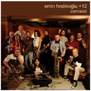 Emin Fındıkoğlu + 12 Concision - Plak