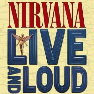 Nirvana Live And Loud - Plak