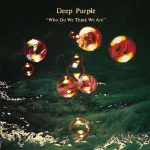 Deep Purple Who Do We Think We Are - Plak