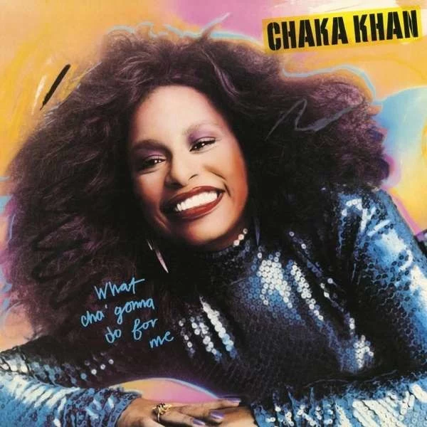 0000000686576-1.jpg Chaka Khan What Cha' Gonna Do For Me - Plak - Görsel 1