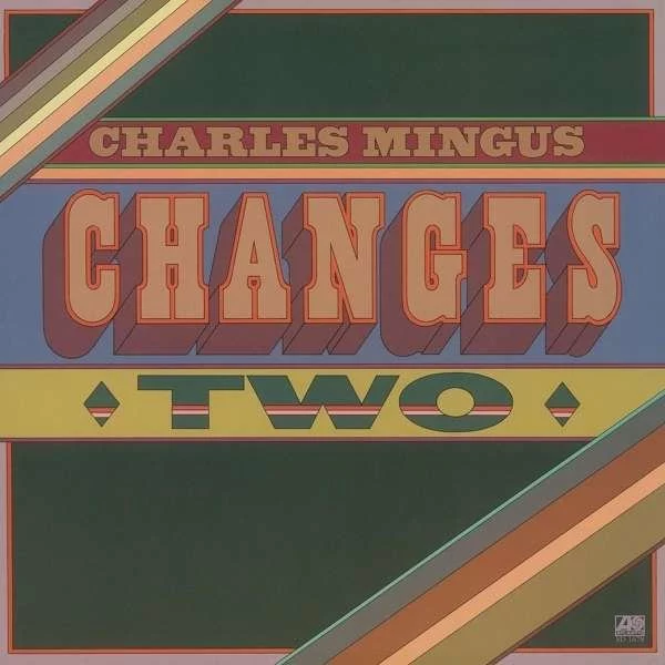 0000000686577-1.jpg Charles Mingus Changes Two - Plak - Görsel 1