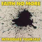 Faith No More Introduce Yourself - Plak