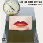 Red Hot Chili Peppers Greatest Hits - Plak