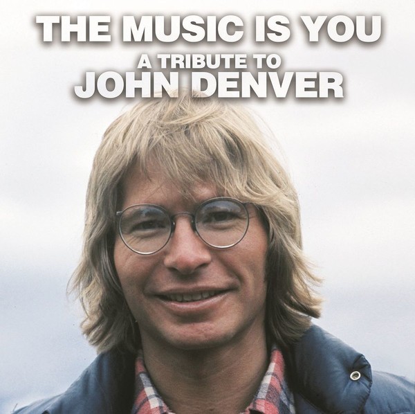 Music Is You: A Tribute To John Denver – Plak