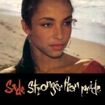 Sade Stronger Than Pride - Plak