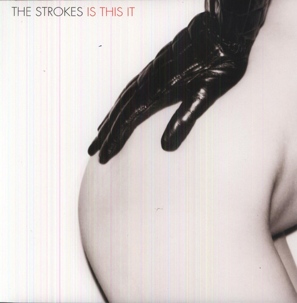 The Strokes Is This It – Plak