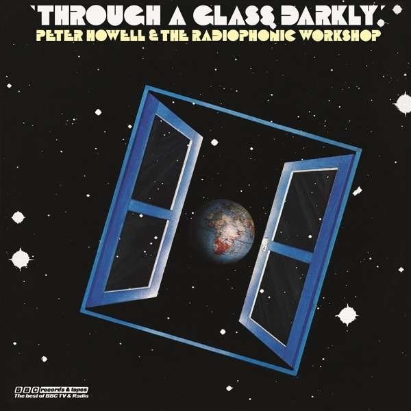 BBC Radiophonic Through A Glass Darkly – Plak WB7435