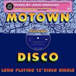 VA John Morales Presents Motown Disco - Single Plak