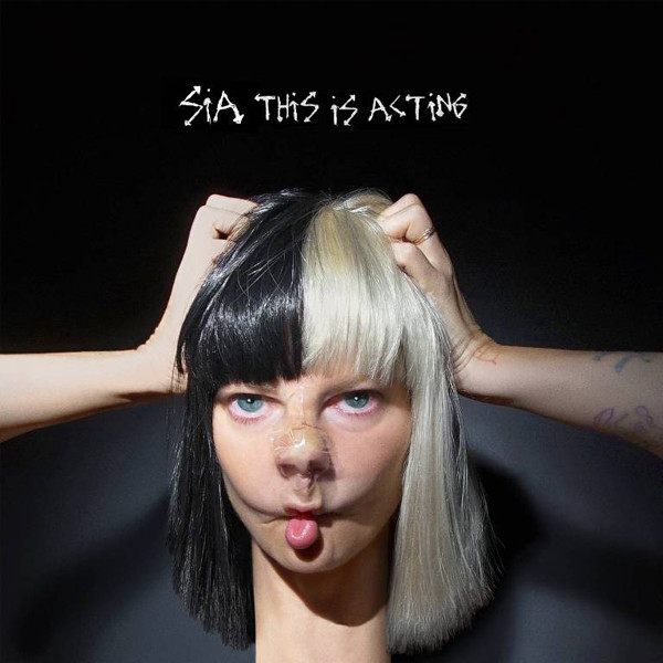 Sia This Is Acting – Plak
