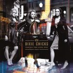 Dixie Chicks Taking The Long Way - Plak