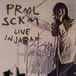 Primal Scream Live In Japan - Plak