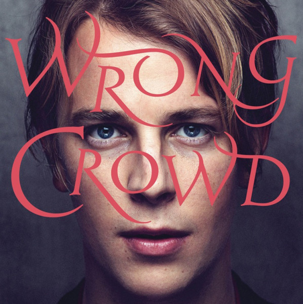Tom Odell Wrong Crowd – Plak