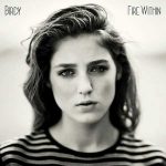 Birdy (Jasmine van den Bogaerde) Fire Within - Plak