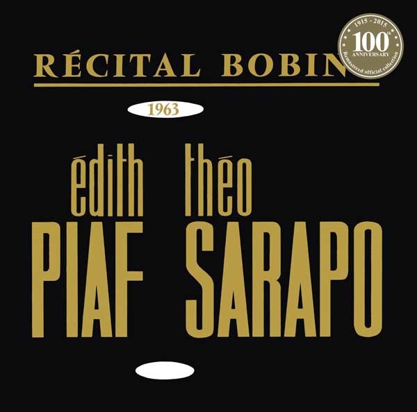 Édith Piaf Theo Sarapo Recital Bobino 1963 – Plak