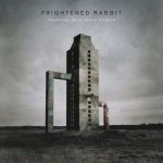 Frightened Rabbit Painting Of A Panic Attack - Plak