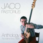 Jaco Pastorius Anthology, The Warner Bros. Years - Plak