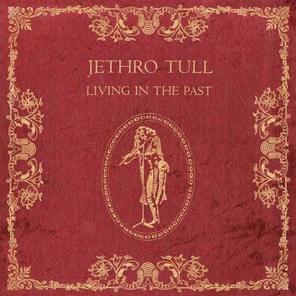 0000000703456-1.jpg Jethro Tull Living in The Past - Plak - Görsel 1