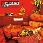 Morcheeba Big Calm - Plak