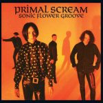 Primal Scream Sonic Flower Groove - Plak