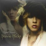Stevie Nicks Crystal Visions - Plak