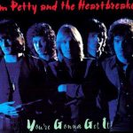 Tom Petty & The Heartbreakers You're Gonna Get It! - Plak
