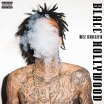 Wiz Khalifa Blacc Hollywood Plak