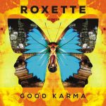 Roxette Good Karma - Plak