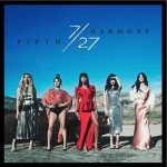 Fifth Harmony 7/27 - Plak