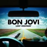 Bon Jovi Lost Highway - Plak