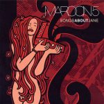 Maroon 5 Songs About Jane - Plak