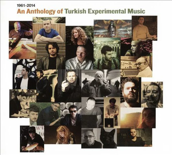 0000000707295-1.jpg VA An Anthology of Turkish Experimental Music - Plak - Görsel 1