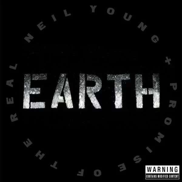 neil-young-and-promise-of-the-real-earth-plak Neil Young and Promise of the Real Earth Plak