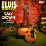 Elvis Presley Way Down In The Jungle Room - Plak