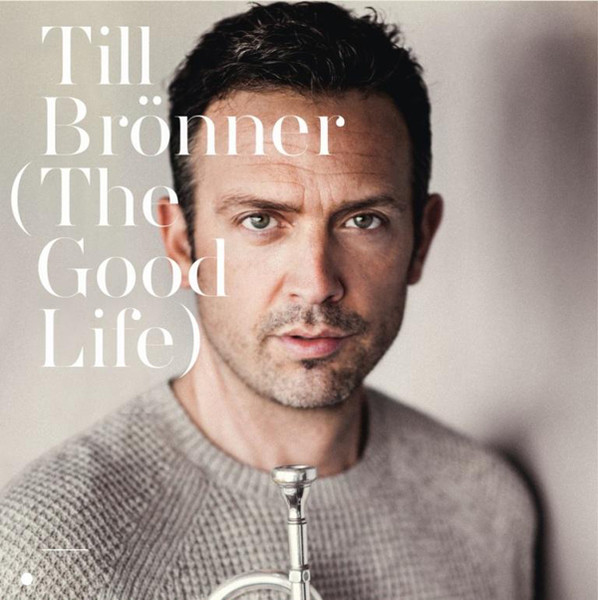 Till Brönner The Good Life – Plak