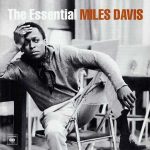 Miles Davis The Essential (2 LP) - Plak