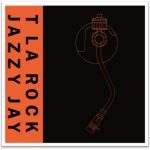 La Rock Jazzy Jay ItS Yours - Plak
