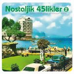 Nostaljik 45 likler 2 - (Plak)
