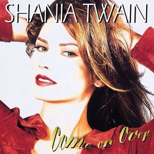 Shania Twain Come On Over Plak