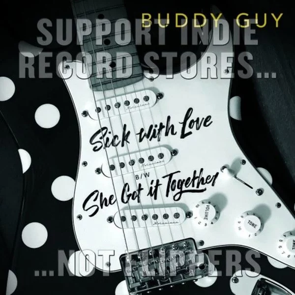 0001703951001-1.jpg Buddy Guy Sick With Love / She Got It Together 10'' Vinyl - Single - Plak - Görsel 1