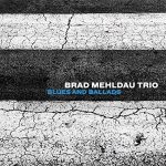 Brad Mehldau Trio Blues and Ballads - Plak