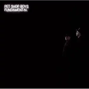 Pet Shop Boys Fundamental 2017 Remastered Plak