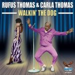Rufus Thomas Walking The Dog Plak