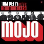 Tom Petty Mojo Plak