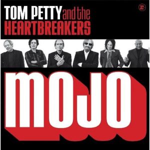Tom Petty Mojo Plak