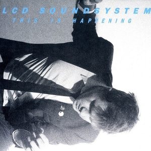 LCD Soundsystem This Is Happening Plak