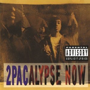 Tupac Shakur 2Pacalypse Now Plak